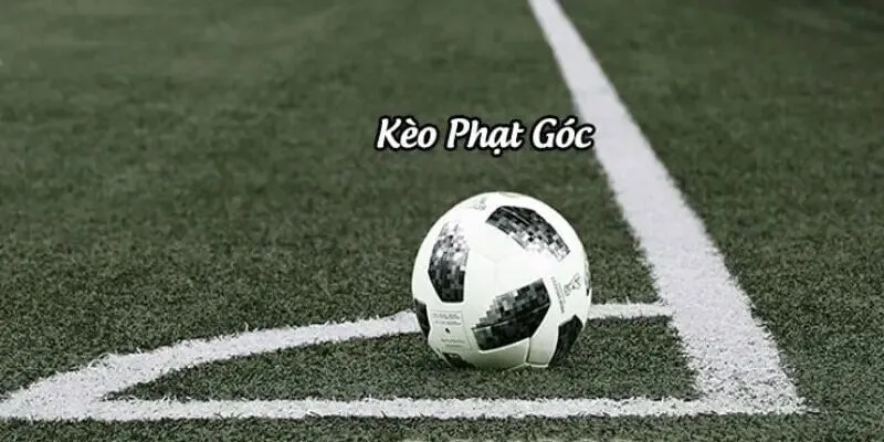 Vì sao cần phải có kèo phạt góc tại nhà cái trực tuyến